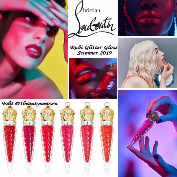 Новые блески для губ Christian Louboutin Rubi Glitter Gloss Summer 2019